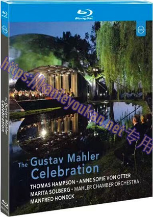 简4GBD25（1151） 马勒纪念音乐会庆祝马勒150岁冥诞