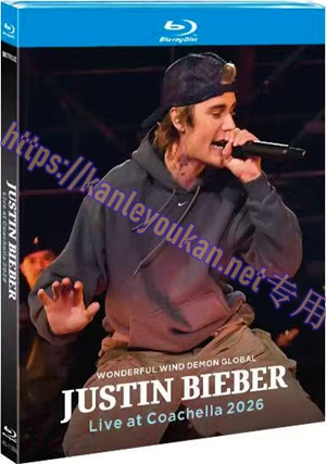 简4GBD25（1356） 贾斯汀·比伯2026科切拉音乐节双周盛典 （2碟）