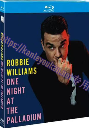 简4GBD25（1158） 罗比·威廉姆斯-伦敦帕拉丁剧院爵士之夜演唱会